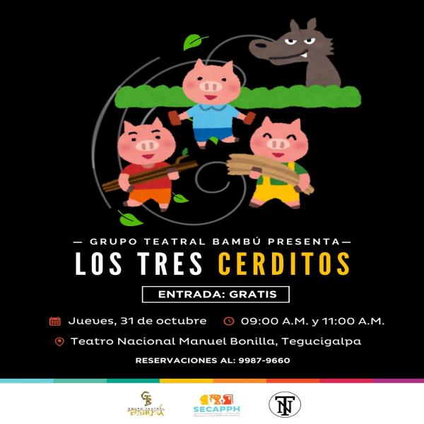 Presentación de la obra: Los tres cerditos 