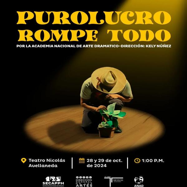 Presentación de la obras de teatro "Purolucro, rompe todo" 