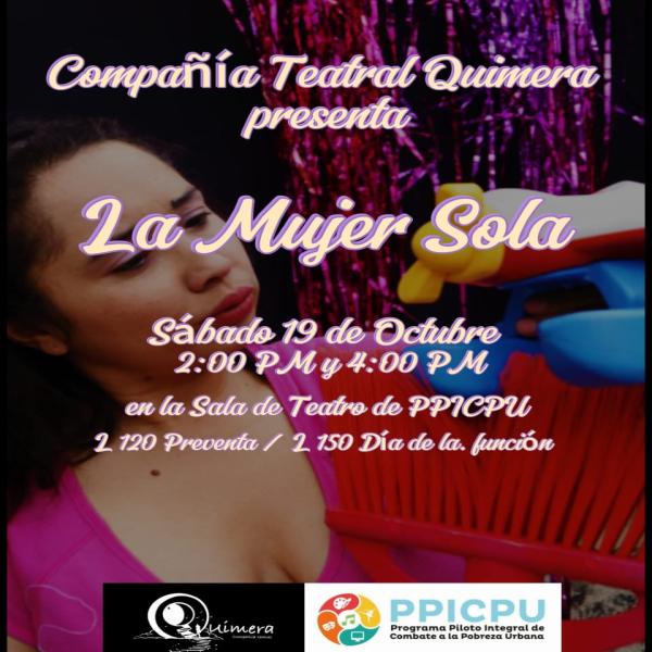 Ven y vive una experiencia teatral con "La Mujer Sola"