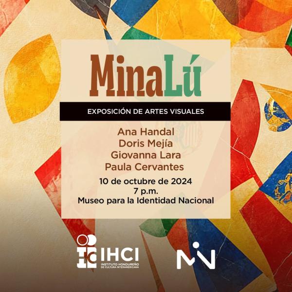 Exposición de Artes Visuales “MinaLú”