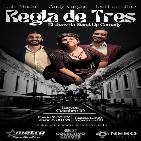 Stand Up Comedy: Regla de Tres 