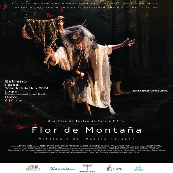 Presentación de la obra teatral: Flor de Montaña – Mitología del pueblo Tolupán 