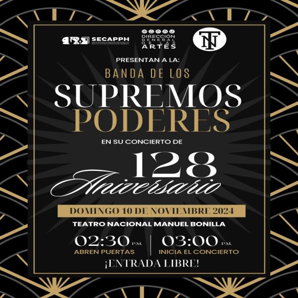 Banda de los Supremos Poderes celebra 128 aniversario 