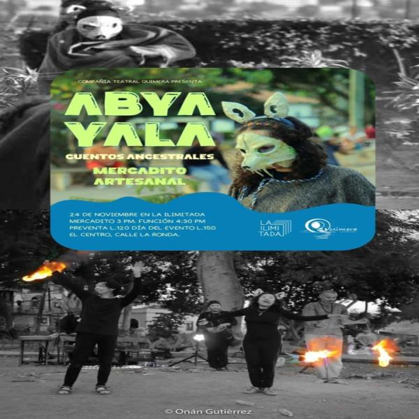 Compañía Teatral Quimera presenta: ABYA YALA - Cuentos Ancestrales 