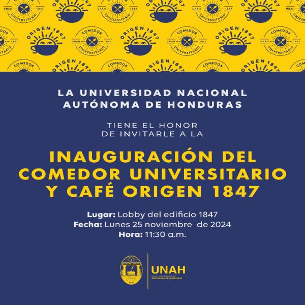 Inauguración del Comedor Universitaria y Café Origen 1847