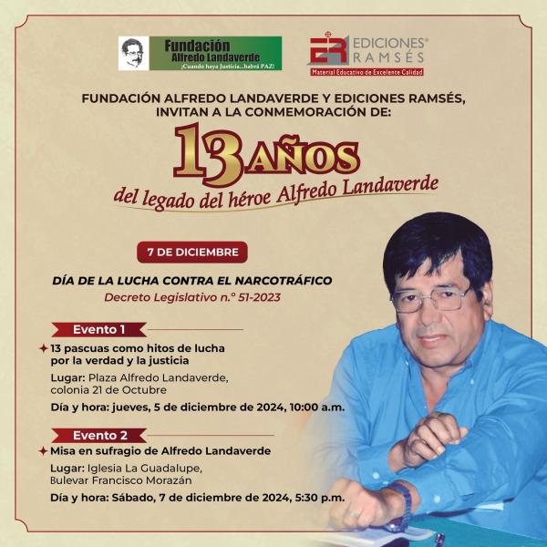 Conmemoración de 13 años del legado del héroe Alfredo Landaverde 