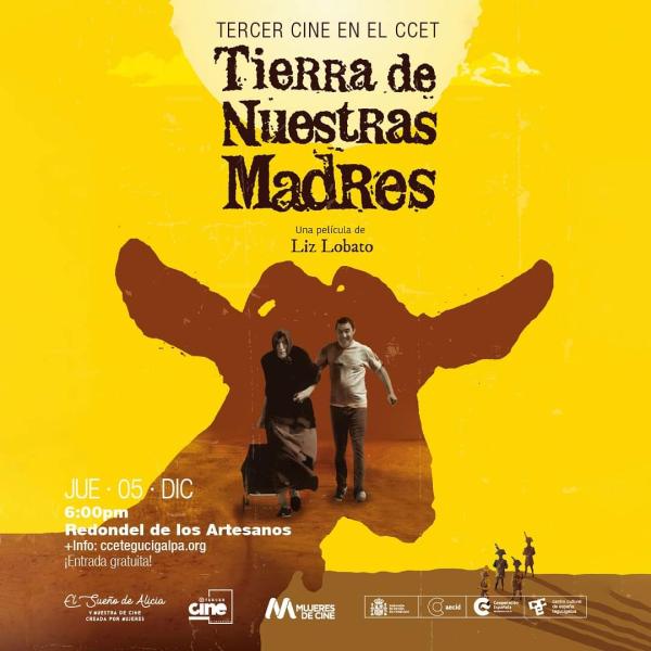 Cine bajo las estrellas: Tierra de Nuestras Madres 