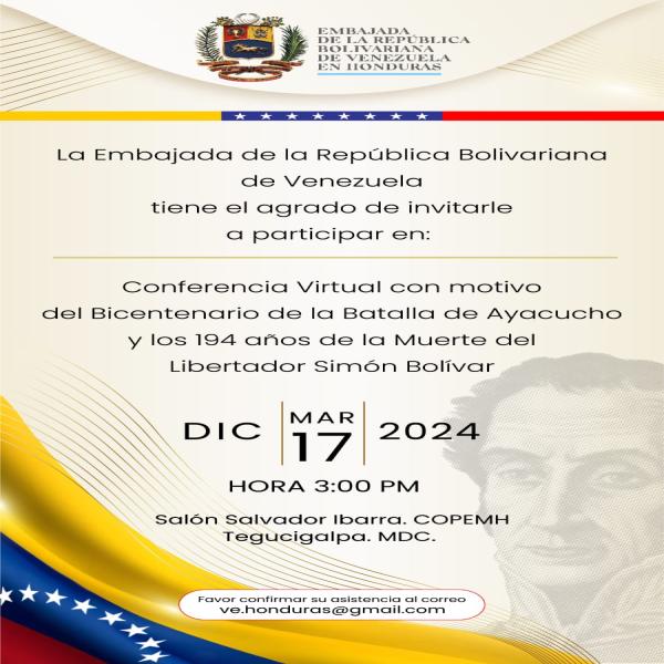 Conferencia virtual con motivo del Bicentenario de la Batalla de Ayacucho y los 194 años de la muerte de Simón Bolívar 