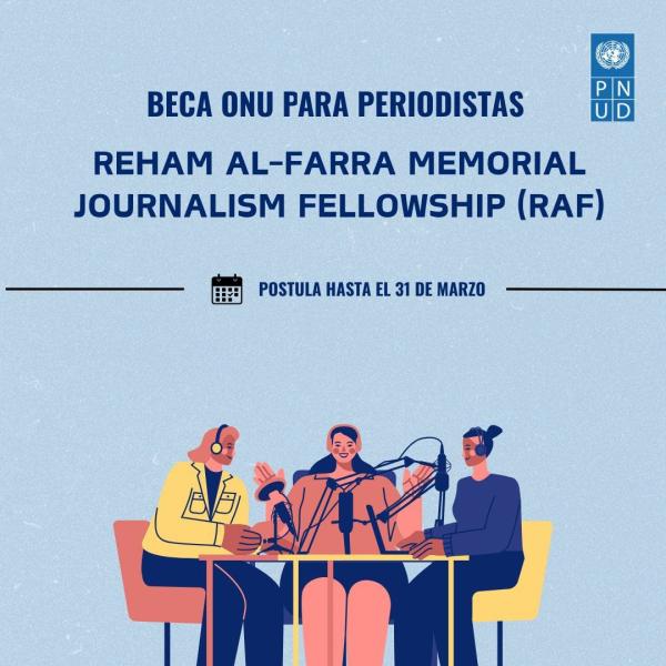 ¿Eres periodista y te gustaría conocer de cerca el trabajo de United Nations?