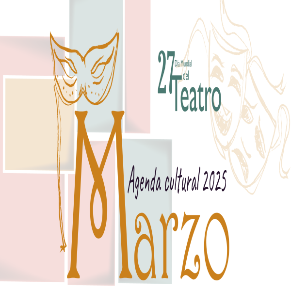 CAC UNAH: Agenda Cultural marzo 2025 