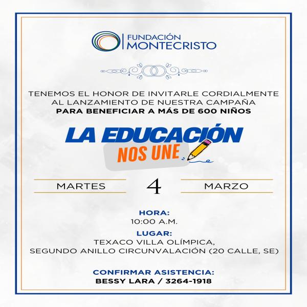 Lanzamiento de la campaña "La Educación Nos Une" 