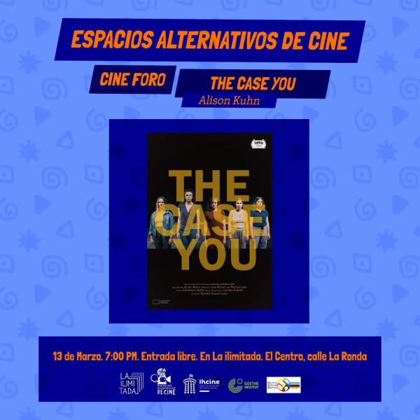 Cine Foro: "The Case You" 