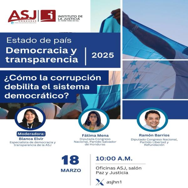 ASJ: Presentación de la tercera entrega de la serie “Estado de país, Sector de Democracia y Transparencia: ¿Cómo la corrupción debilita el sistema democrático?