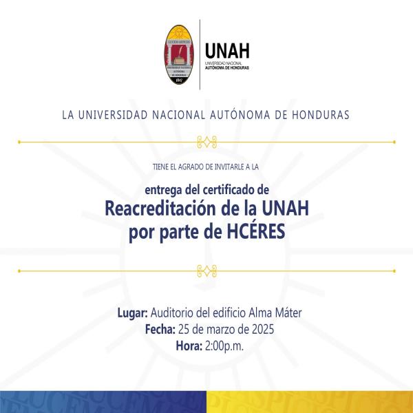 Entrega del Certificado de la Reacreditación de la UNAH por parte de HCÉRES 