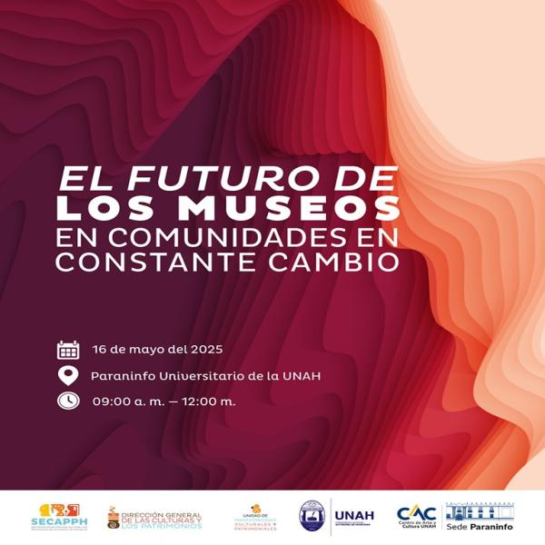 Conversatorio: El futuro de los museos en comunidades en constante cambio