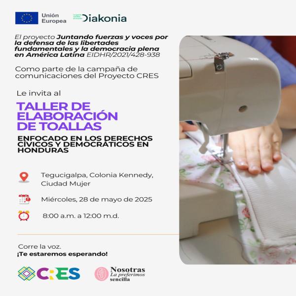 Taller de elaboración de toallas, enfocado en los derechos cívicos y democráticos en Honduras