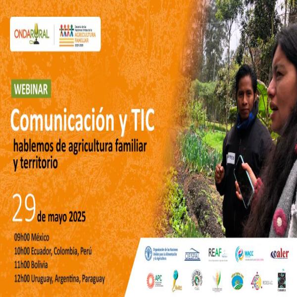 Webinar: Comunicación y TIC, hablemos de agricultura familiar y territorios