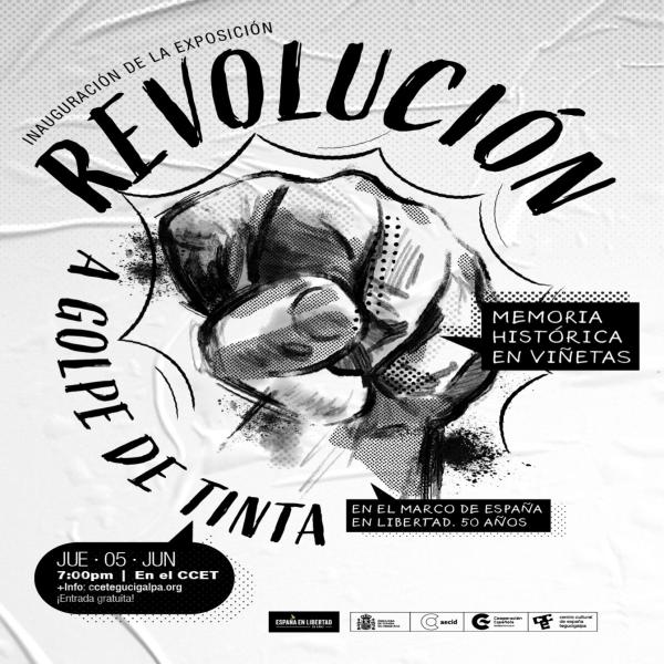 Inauguración de “Revolución a golpe de tinta”