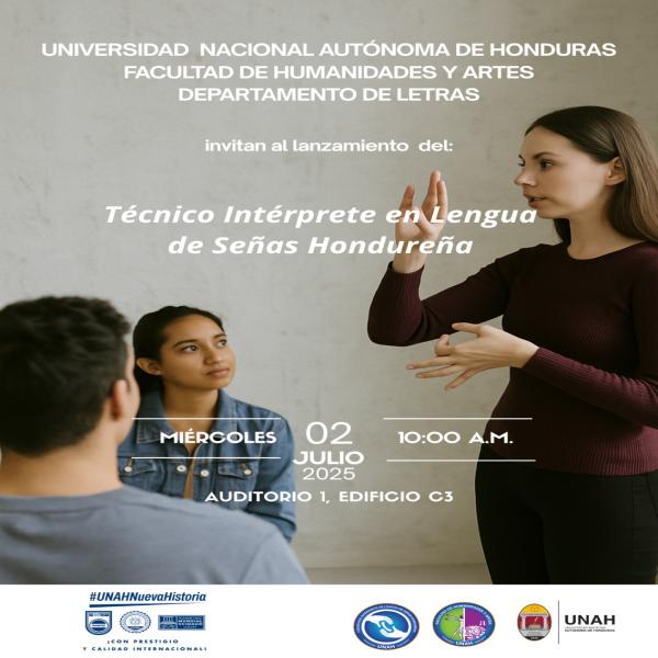 UNAH: Lanzamiento del Programa Técnico Intérprete en Lengua de Señas Hondureña 