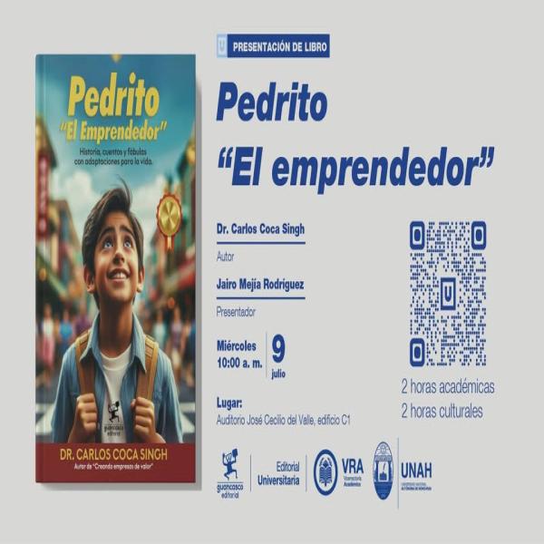 Presentación del libro Pedrito «El emprendedor» del autor Carlos Coca Singh 