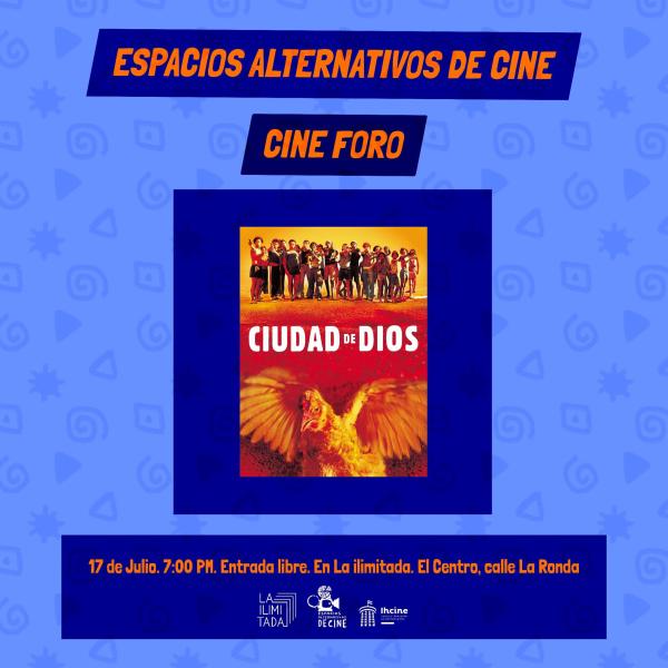 Espacios Alternativos de Cine: Ciudad de Dios 