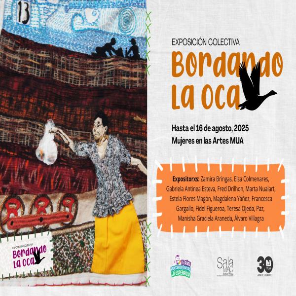 Exposición colectiva: Bordando la Oca 