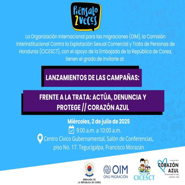 OIM y la CICESCT: Lanzamiento de campañas 