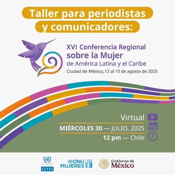 Abierta convocatoria para taller de periodistas y comunicadoras/es sobre la #XVIConferenciaMujerALC