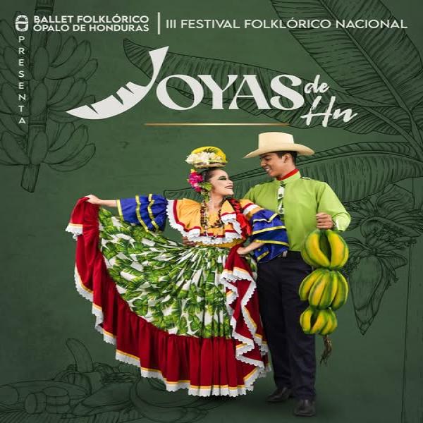 Festival Folklórico Nacional Joyas de Honduras 