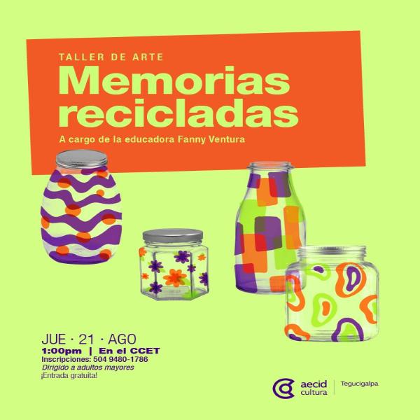 Taller de arte: Memorias Recicladas 