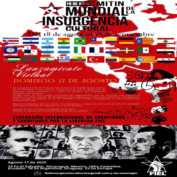 Lanzamiento del Mitin Mundial de la Insurgencia Cultural 2025