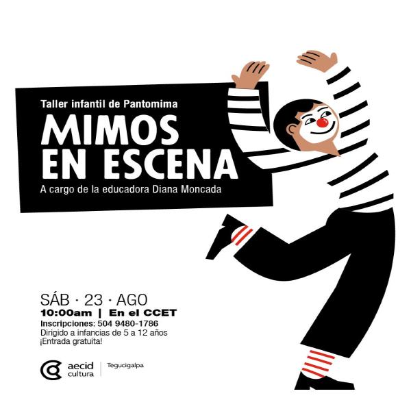 Taller Infantil de Pantomima: Mimos en Escena