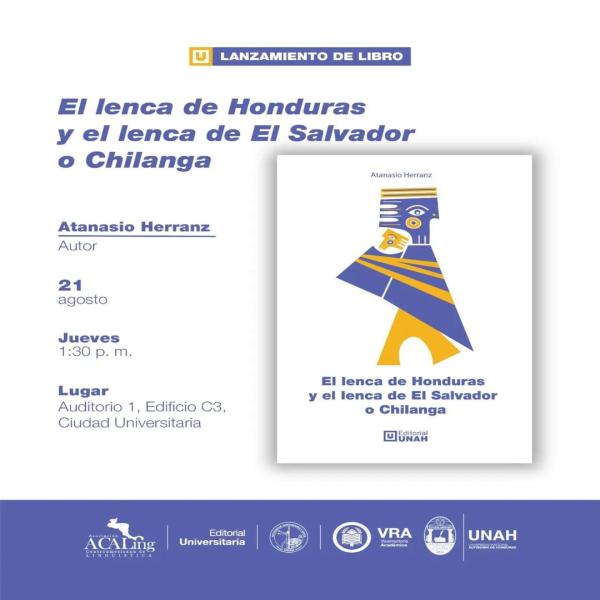 Lanzamiento del Libro: El lenca de Honduras y el lenca de El Salvador o Chilanga 