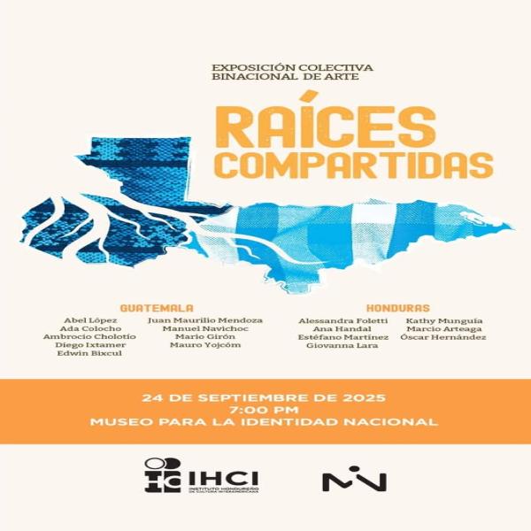 Exposición Colectiva Binacional de Arte: Raíces Compartidas 