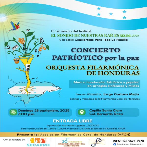 Filarmónica Coral de Honduras “Concierto Patriótico por La Paz”