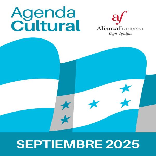 Septiembre viene cargado de cultura en la Alianza Francesa de Tegucigalpa