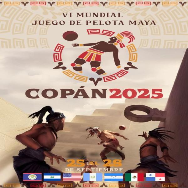 VI Mundial de Pelota Maya – Copán 2025