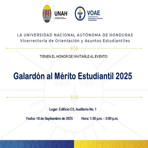 UNAH: Galardón al Mérito Estudiantil 2025
