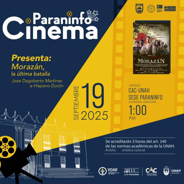 Cinema Paraninfo con la proyección de la película hondureña “Morazán