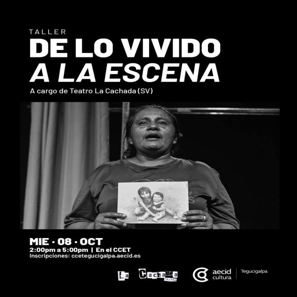 Taller: De lo vivido a la escena
