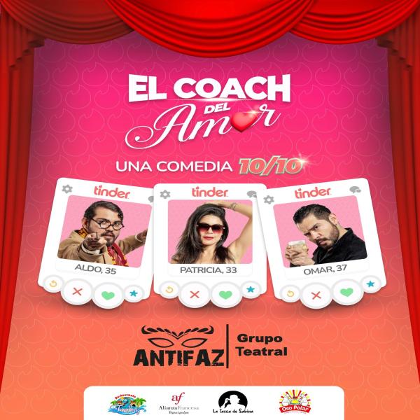 Presentación de la Comedia: El Coach del Amor 