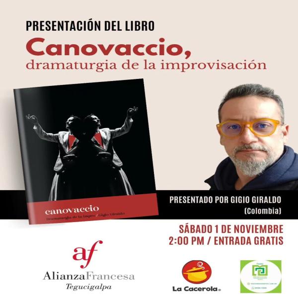 Presentación del libro Canovaccio, dramaturgia de la improvisación, por Gigio Giraldo (Colombia)