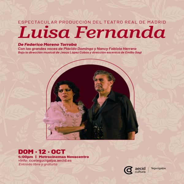 Presentación de la obra de teatro “Luisa Fernanda”