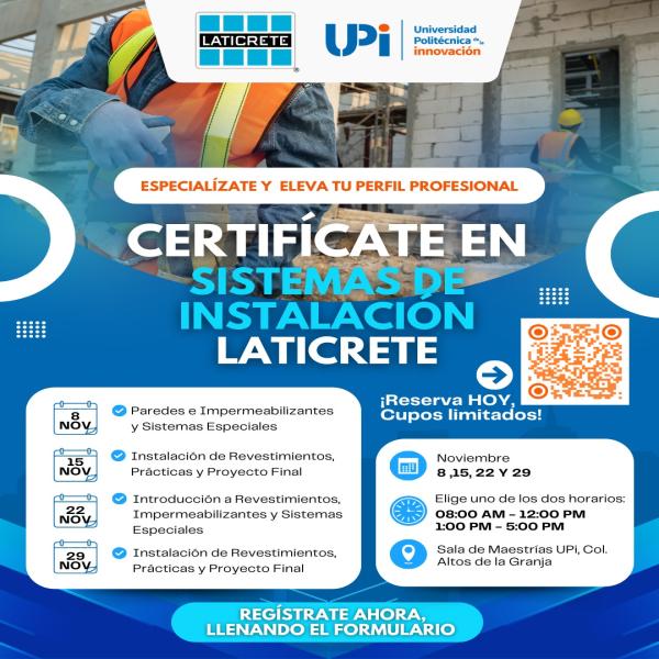 Certificarte con LATICRETE y UPI