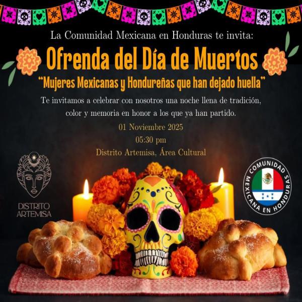 Ofrenda del Día de los Muertos “Mujeres mexicanas y hondureñas que han dejado huellas” 