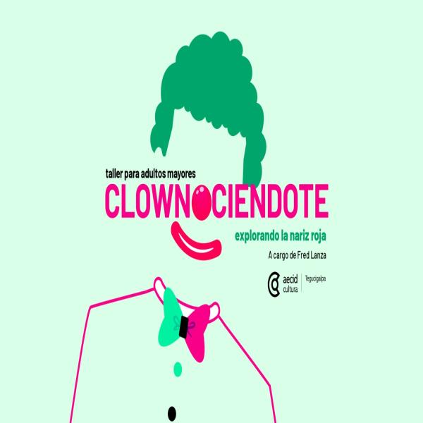 Taller Clownociéndote para Adultos Mayores