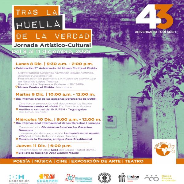 COFADEH: Jornada Artístico Cultural de Memoria “Tras las Huellas de la Verdad” 