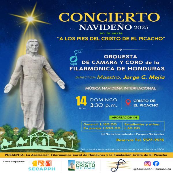 Concierto Navideño 2025: A los pies del cristo del Picacho 