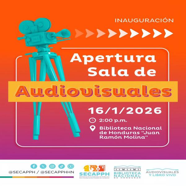 Inauguración de la nueva Sala de Audiovisuales en la Biblioteca Nacional de Honduras "Juan Ramón Molina"