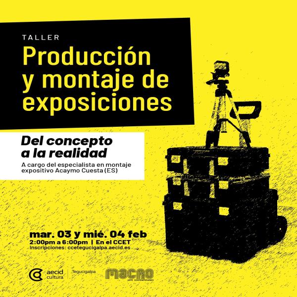 Taller: Producción y montaje de exposiciones – Del concepto a la realidad